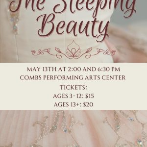 The Sleeping Beauty - Saturday, May 13th - 2:00 PM