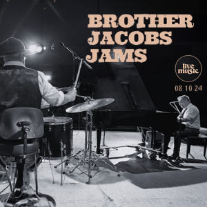 Brother Jacobs Jams 8-3-24