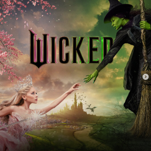 Wicked - Saturday, Nov 23rd - 5:00 PM